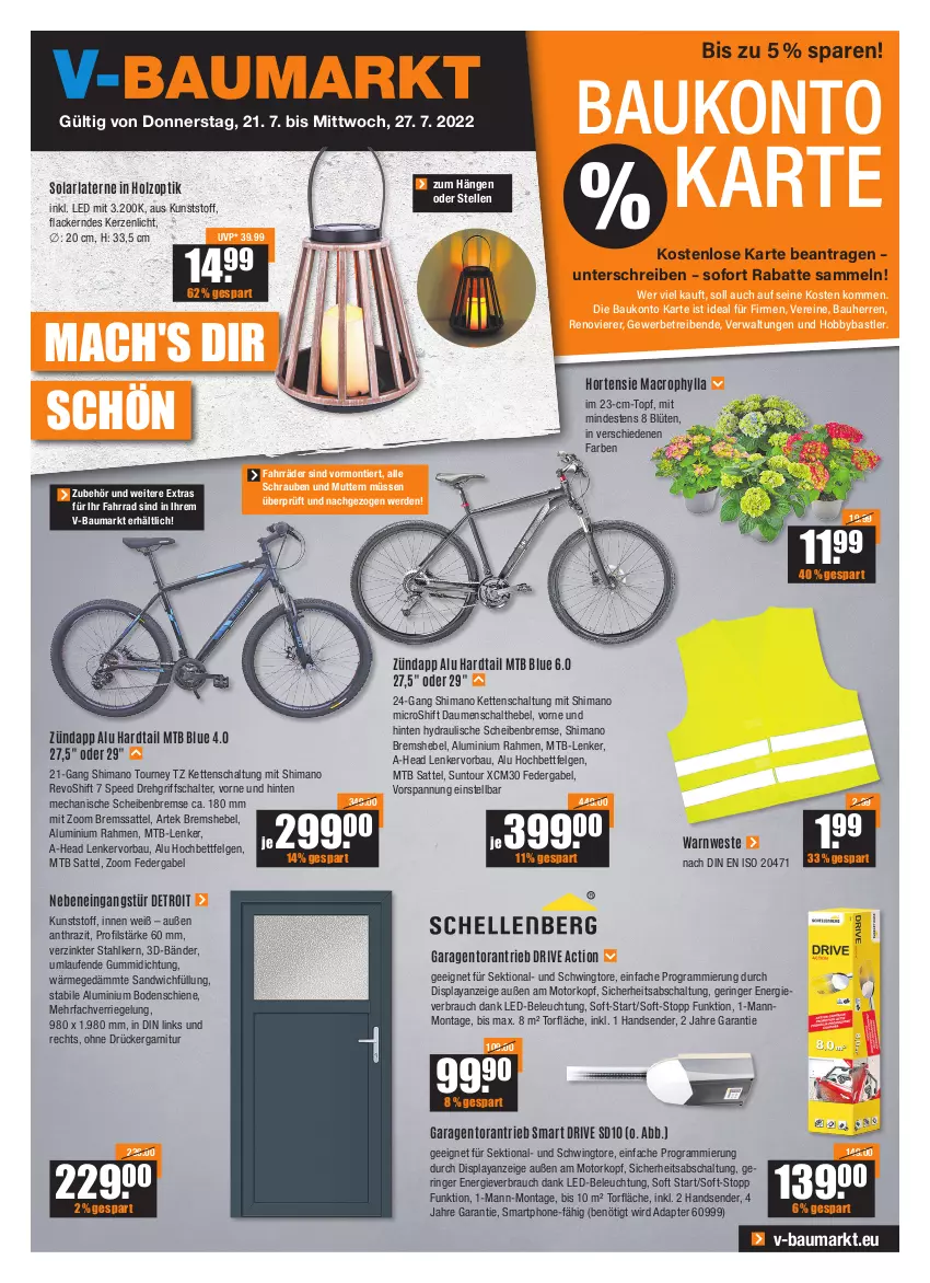 Aktueller Prospekt Vmarkt - V-Baumarkt - von 21.07 bis 27.07.2022 - strona 1 - produkty: adapter, arla, Bau, beleuchtung, bett, Blüte, drehgriffschalter, elle, erde, Fahrrad, felgen, gabel, garnitur, Hobby, hochbett, Holz, hortensie, kerze, Kette, lack, Lacke, laterne, Laufen, led-beleuchtung, LG, mac, Rauch, riegel, ring, sandwich, sattel, Schal, schrauben, sekt, shimano, smartphone, spee, Ti, topf, Warnweste, Weste