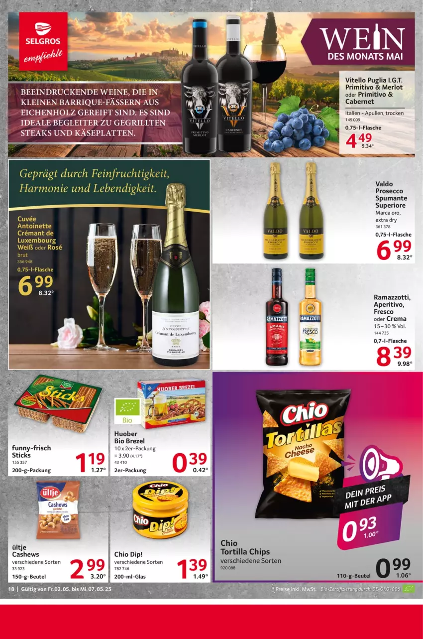 Aktueller Prospekt Selgros - Food - von 02.05 bis 07.05.2025 - strona 18 - produkty: beutel, bio, brezel, cabernet, Cashew, chips, ecco, elle, flasche, frucht, huober, leine, prosecco, puma, rama, ramazzott, ramazzotti, spumante, Ti, tortilla, Tortilla Chips, ültje, valdo, wein, zott