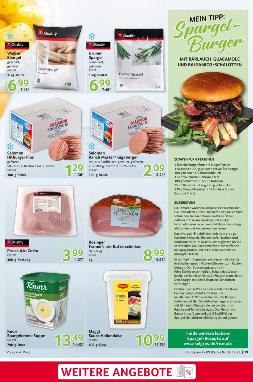 Aktueller Prospekt Selgros - Food - von 02.05 bis 07.05.2025 - strona 29 - produkty: angebot, angebote, avocado, bacon, balsam, balsamico, beutel, bier, Biere, braten, brötchen, burger, burger buns, butter, cola, creme, eis, essig, fleisch, frucht, fruchtfleisch, gewürz, grill, grüner spargel, guacamole, hollandaise, karamell, knoblauch, knorr, küche, Küchen, latte, LG, Liege, Löffel, maggi, Mixer, Ofen, pfanne, pfeffer, prosciutto, prosciutto cotto, Rauch, reifen, reis, rezept, rezepte, rind, rindfleisch, ring, rohrzucker, rucola, saft, salomon, salz, sauce, sauce hollandaise, Schal, Schale, Schalotte, schinken, schnitten, spargel, strauchtomaten, suppe, Ti, tomate, tomaten, topf, tuc, wasser, zitrone, zitronen, zitronensaft, zucker