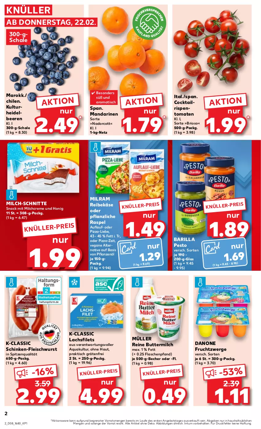 Aktueller Prospekt Kaufland - Prospekt - von 22.02 bis 28.02.2024 - strona 2 - produkty: angebot, aqua, barilla, Becher, beere, beeren, butter, buttermilch, cocktail, creme, danone, danone fruchtzwerge, eis, filet, filets, flasche, fleisch, fleischwurst, frucht, fruchtzwerge, heidelbeere, heidelbeeren, honig, Käse, lachs, lachsfilet, lachsfilets, mandarine, mandarinen, milch, milch-schnitte, milram, Müller, pesto, pflanze, pflanzen, Pflanzenöl, pizza, Reibekäse, reine buttermilch, rispentomaten, Schal, Schale, schinken, snack, spitzenqualität, Ti, tisch, tomate, tomaten, wurst, ZTE