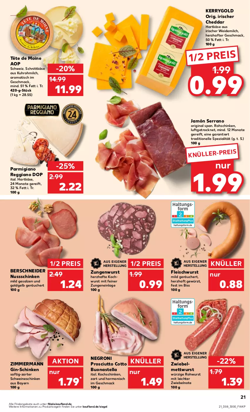 Aktueller Prospekt Kaufland - Prospekt - von 22.02 bis 28.02.2024 - strona 21 - produkty: angebot, angebote, cheddar, eis, elle, fleisch, fleischwurst, gewürz, gin, hartkäse, jamón serrano, Käse, kerrygold, kochschinken, mac, Mett, mettwurst, milch, nuss, parmigiano, parmigiano reggiano, prosciutto, prosciutto cotto, reggiano, reis, rohschinken, Rohwurst, saft, salz, schinken, schnittkäse, schwein, schweine, serrano, Spezi, Tête de Moine, Ti, tisch, uhr, weidemilch, wein, weine, wurst, zwiebel, zwiebelmettwurst, zwiebeln