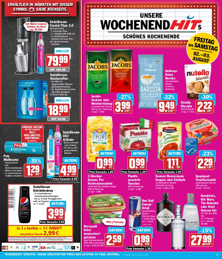 Aktueller Prospekt Hit - Wochenprospekt - von 29.07 bis 03.08.2024 - strona 15 - produkty: beutel, Brei, butter, Butterschmalz, coupon, dallmayr, drink, eintöpfe, eis, fisch, flasche, Germ, getränk, getränke, getränkesirup, gin, gin mare, glaskaraffe, hartweizen, jacobs, Karaffe, kerrygold, kerrygold extra, mac, malz, Meister, meisterröstung, müllbeutel, nudel, nudeln, nuss, nutella, pely, pomito, red bull, reis, salat, salz, saupiquet, Schmalz, sirup, Soda, sodastream, Sprudel, spülmaschinen, suppe, suppen, thunfisch, Thunfischsalat, Ti, Tiere, tomate, tomaten, wasser, ZTE