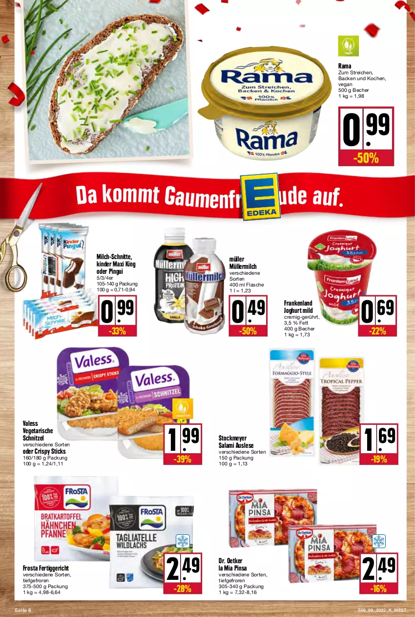 Aktueller Prospekt Kupsch - Angebote der Woche - von 28.02 bis 05.03.2022 - strona 6 - produkty: Becher, Dr. Oetker, fertiggericht, flasche, frosta, joghur, joghurt, joghurt mild, Kinder, Kinder Maxi, kinder maxi king, milch, milch-schnitte, Müller, müllermilch, pingui, rama, salami, schnitzel, stockmeyer, Ti, Vegeta