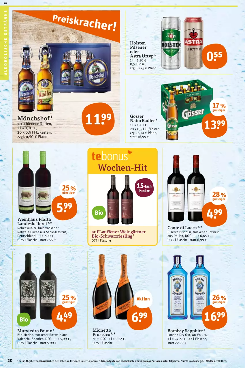 Aktueller Prospekt Tegut - Angebote der Woche - von 22.08 bis 27.08.2022 - strona 20 - produkty: alkohol, alkoholische getränke, Astra, bio, bombay sapphire, brut, cuvée, dry gin, ecco, elle, flasche, getränk, getränke, gin, gösser, holsten, holsten pilsener, london dry, london dry gin, merl, merlot, mionetto, mönchshof, natur, pils, pilsener, prosecco, radler, riesling, rind, riserva, rotwein, sapphire, schwarzriesling, Ti, urtyp, wein