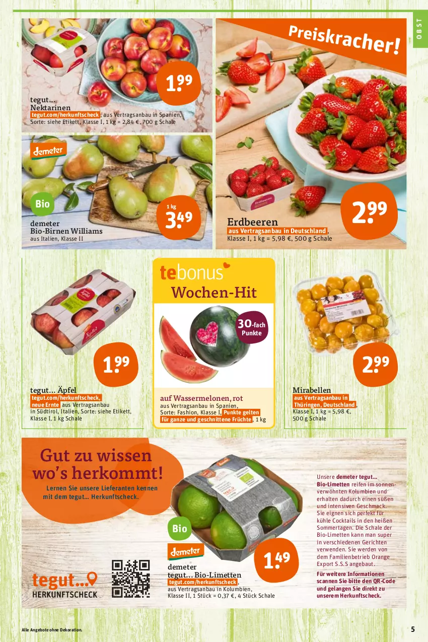 Aktueller Prospekt Tegut - Angebote der Woche - von 22.08 bis 27.08.2022 - strona 5 - produkty: angebot, angebote, Bau, beere, beeren, bio, Birnen, cocktail, cocktails, dekoration, Elan, elle, erdbeere, erdbeeren, erde, früchte, limette, limetten, mac, melone, melonen, Mett, metten, Nektar, nektarinen, obst, orange, reifen, ring, rwe, Schal, Schale, schnitten, Ti, wasser, wassermelone, wassermelonen