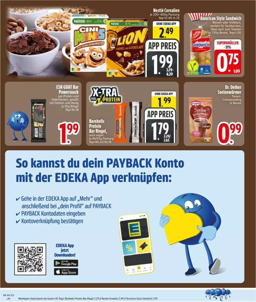Aktueller Prospekt Edeka - Prospekte - von 26.10 bis 31.10.2026 - strona 14 - produkty: aeg, cerealien, creme, deka, eis, korn, payback, pudding, reis, sandwich, snack, Ti, toast