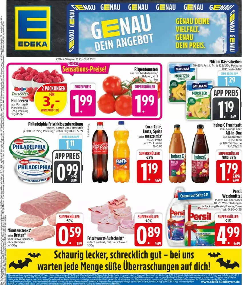 Aktueller Prospekt Edeka - Prospekte - von 26.10 bis 31.10.2026 - strona 3 - produkty: aufschnitt, Becher, beere, beeren, beutel, bier, bierschinken, braten, coca-cola, cola, deka, eis, fanta, flasche, frischkäse, frischkäsezubereitung, frischwurst-aufschnitt, frucht, fruchtsaft, himbeer, himbeere, himbeeren, Hohes C, Käse, käsescheiben, LG, Mezzo Mix, minutensteaks, orange, persil, philadelphia, reis, rispentomaten, saft, schinken, schwein, schweine, schweinerücken, sprite, steak, steaks, Ti, tomate, tomaten, waschmittel, wein, weine, wurst