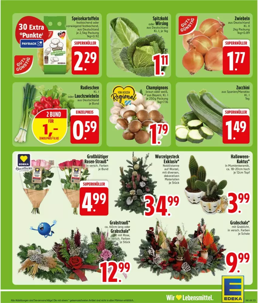 Aktueller Prospekt Edeka - Prospekte - von 26.10 bis 31.10.2026 - strona 5 - produkty: braun, champignon, champignons, deka, eis, Grabschale, kartoffel, kartoffeln, Lauchzwiebel, lauchzwiebeln, LG, reis, Ria, rosen, Schal, Schale, speisekartoffeln, spitzkohl, Ti, topf, Wirsing, zucchini, zwiebel, zwiebeln
