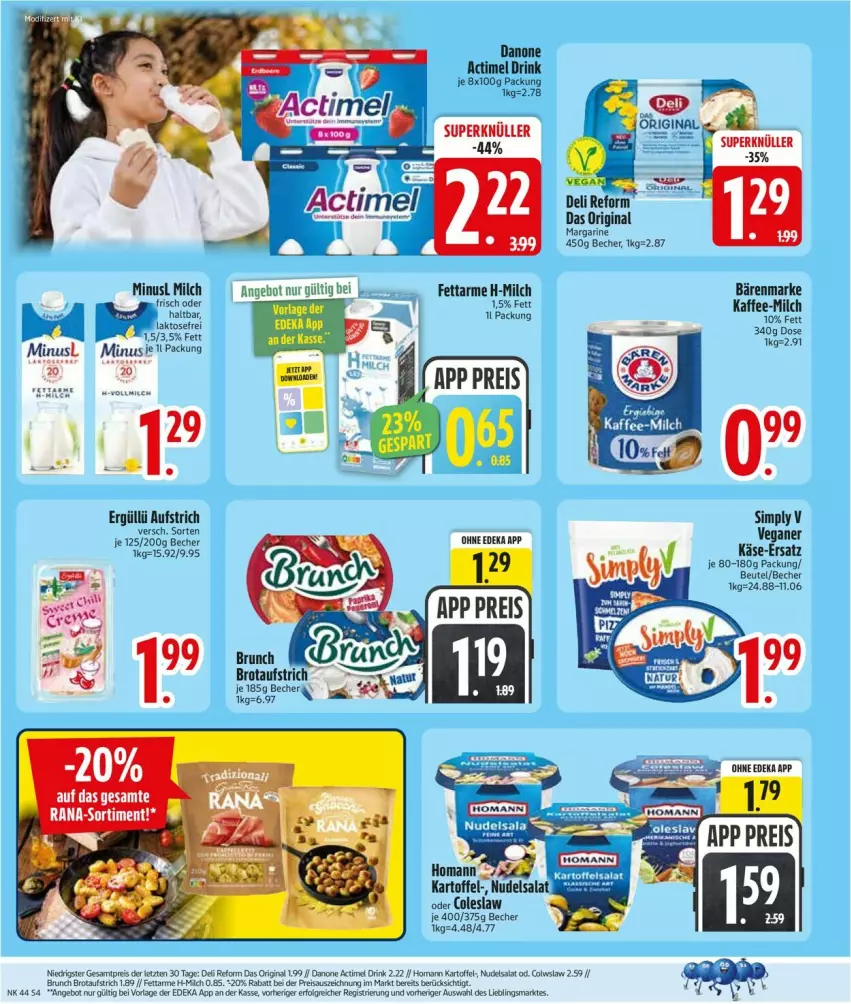Aktueller Prospekt Edeka - Prospekte - von 26.10 bis 31.10.2026 - strona 6 - produkty: actimel, actimel drink, angebot, aufstrich, bärenmarke, Becher, beutel, brot, brotaufstrich, danone, danone actimel drink, deka, deli reform, drink, eis, feta, gin, kaffee, kartoffel, Käse, LG, margarine, milch, nudel, nudelsalat, reis, salat, sim, Ti