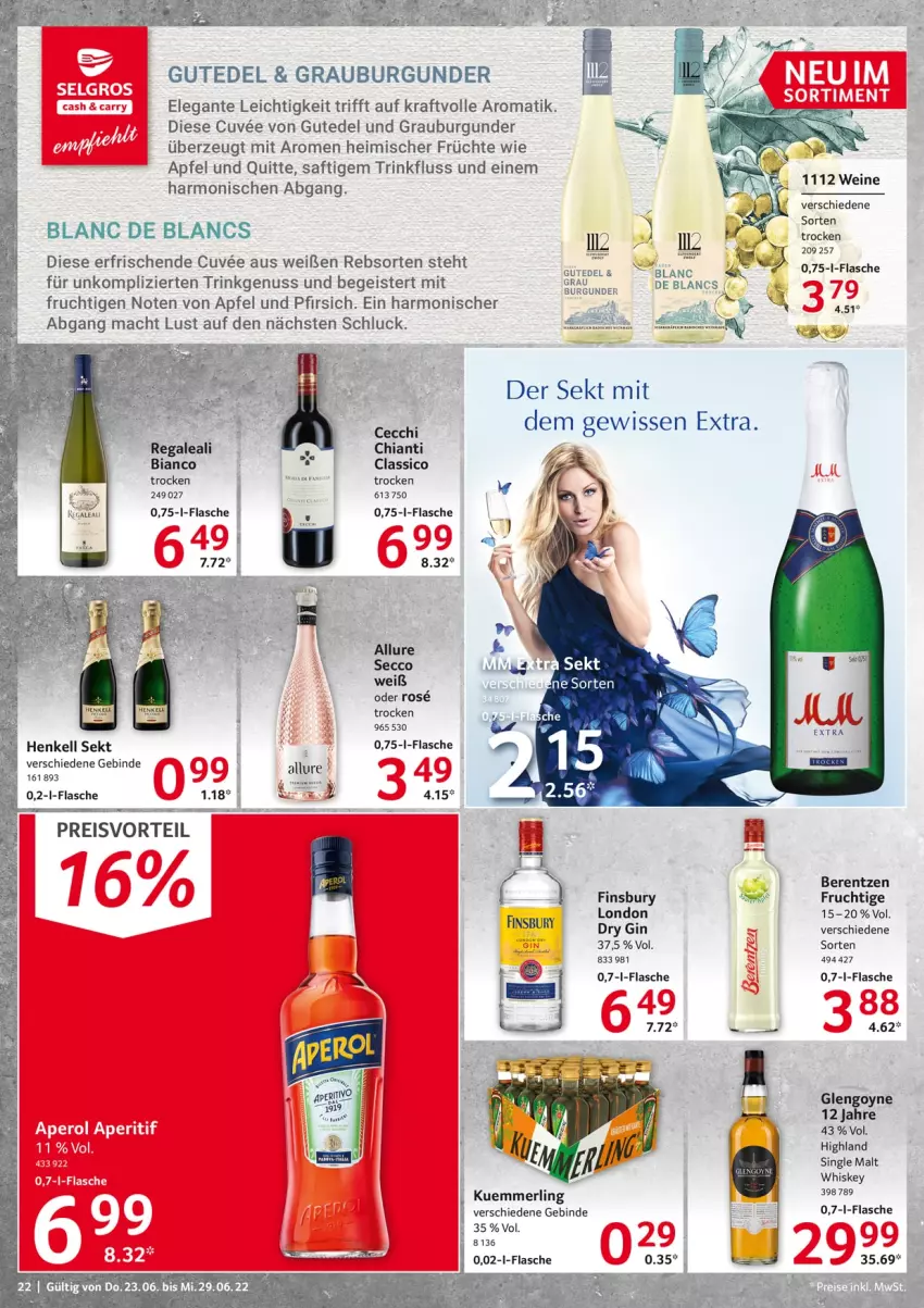 Aktueller Prospekt Selgros - Food - von 23.06 bis 29.06.2022 - strona 22 - produkty: aperitif, aperol, apfel, berentzen, burgunder, chia, chianti, classico, de blancs, dry gin, ecco, eis, finsbury, flasche, frucht, früchte, gin, grauburgunder, henkel, henkell, henkell sekt, kraft, kuemmerling, LG, mac, merl, nuss, pfirsich, preisvorteil, regal, reis, saft, sekt, single malt, Ti, wein, weine, whiskey