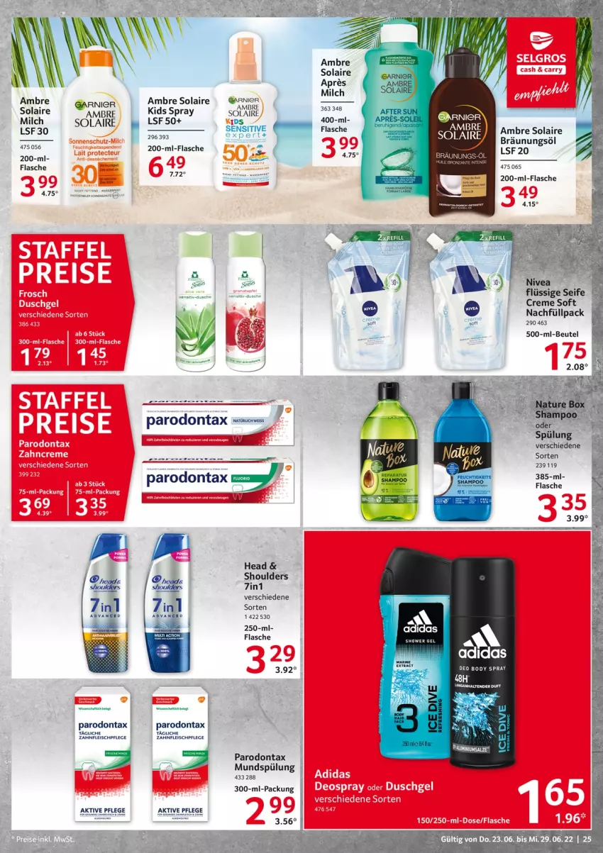 Aktueller Prospekt Selgros - Food - von 23.06 bis 29.06.2022 - strona 25 - produkty: Ambre Solaire, beutel, body, creme, deo, eis, flasche, fleisch, garnier, HP, milch, mundspülung, nivea, Parodontax, Seife, spülung, Ti