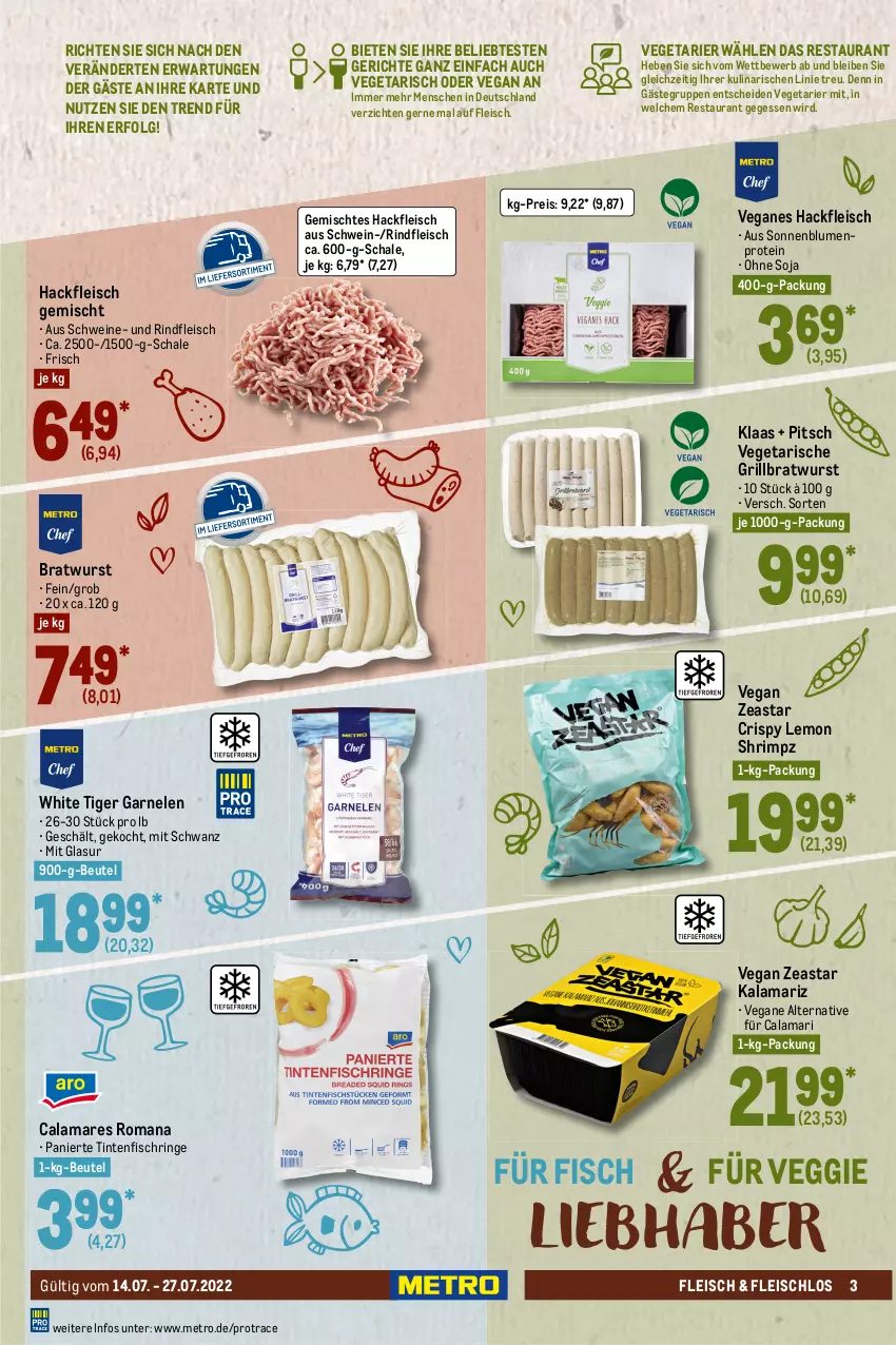 Aktueller Prospekt Metro - GastroJournal - von 14.07 bis 27.07.2022 - strona 3 - produkty: beef, beutel, blume, blumen, bratwurst, burger, Calamari, chicken nuggets, decke, eis, fisch, fleisch, garnelen, gewürz, grill, grillbratwurst, hackfleisch, hackfleisch gemischt, Hähnchenfleisch, hamburger, lachs, LG, Metro, nuggets, pflanze, pflanzen, reis, Ria, rind, rindfleisch, ring, rum, rumpsteak, Schal, Schale, schnitzel, schwein, schweine, Schweinelachs, soja, sonnenblume, sonnenblumen, steak, steaks, The Vegetarian Butcher, Ti, Tintenfischringe, Vegeta, veggie, wein, weine, wurst