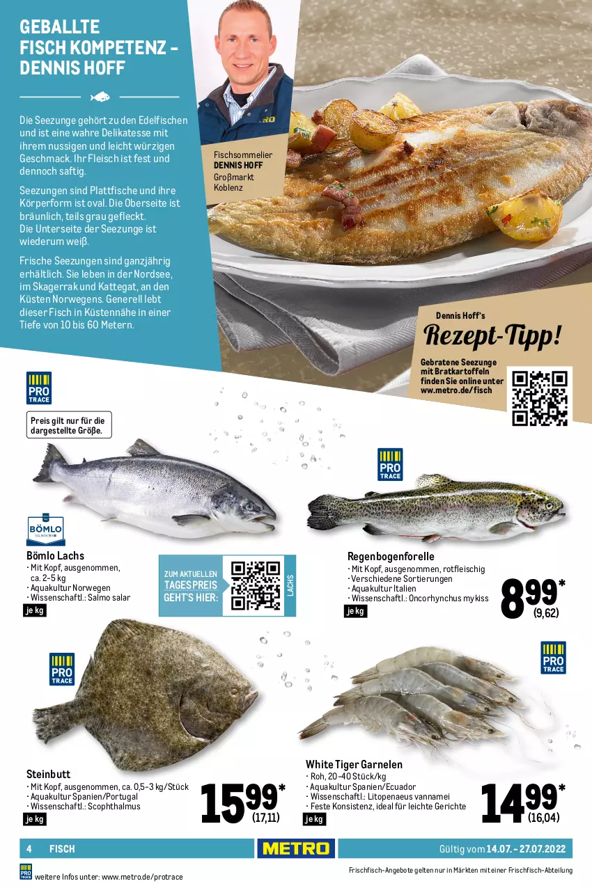 Aktueller Prospekt Metro - GastroJournal - von 14.07 bis 27.07.2022 - strona 4 - produkty: Abtei, angebot, angebote, aqua, ball, Bank, braten, cola, eis, elle, fisch, fische, fleisch, forelle, frischfisch, garnelen, Germ, kartoffel, kartoffeln, kirsch, kirsche, kirschen, lachs, mac, mastercard, Metro, Nordsee, nuss, obst, Rauch, reis, rel, rispentomaten, rucola, rum, rwe, sac, saft, schnitten, Ti, tomate, tomaten, zitrone, zitronen