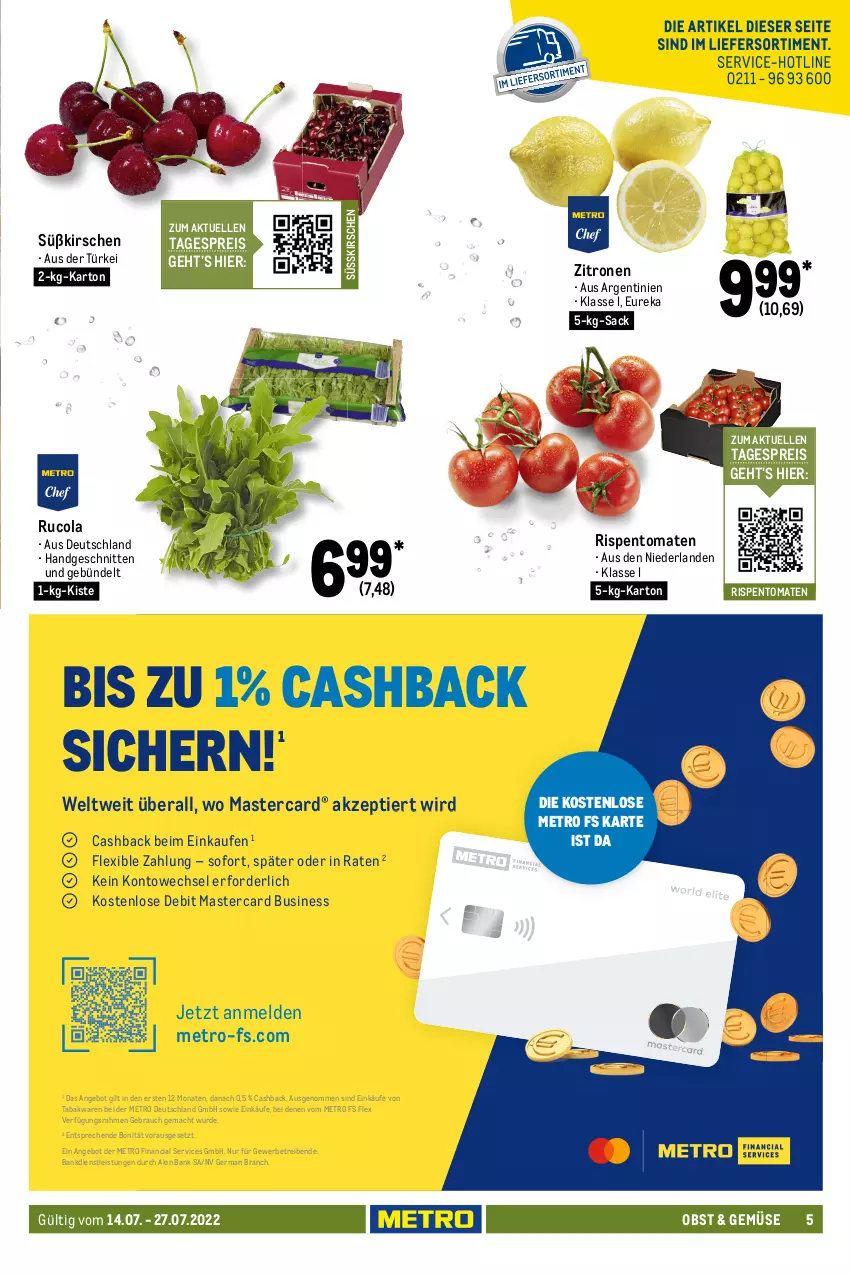 Aktueller Prospekt Metro - GastroJournal - von 14.07 bis 27.07.2022 - strona 5 - produkty: Abtei, angebot, angebote, aqua, ball, Bank, braten, cola, eis, elle, fisch, fische, fleisch, forelle, frischfisch, garnelen, Germ, kartoffel, kartoffeln, kirsch, kirsche, kirschen, lachs, mac, mastercard, Metro, Nordsee, nuss, obst, Rauch, reis, rel, rispentomaten, rucola, rum, rwe, sac, saft, schnitten, Ti, tomate, tomaten, zitrone, zitronen