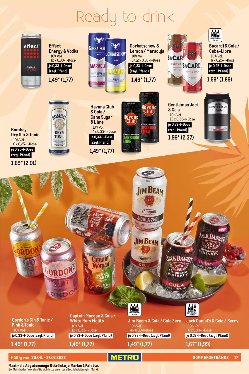 Aktueller Prospekt Metro - Summer Drinks - von 30.06 bis 27.07.2022 - strona 17 - produkty: alkohol, aperitif, aperol, bacardi, beere, beeren, Blüte, Bona, Cap, captain morgan, cocktail, cocktails, cola, dry gin, Effect, eis, flasche, frucht, Fruchtmark, gallo, getränk, getränke, gin, Gläser, Gorbatschow, gordon, Havana Club, himbeer, himbeere, himbeeren, holunder, holunderblüte, hugo, jack daniel, jim beam, käfer, kräuter, Lambrusco, Leuchte, leuchten, LG, limette, mac, maracuja, Mett, mojito, mousse, ohne alkohol, orange, orangen, Palette, papier, pfirsich, pfirsiche, roséwein, rum, rwe, schorle, sommergetränke, Sprizz, spülmaschinen, Ti, Tiere, tisch, tonic, trinkglas, Trinkhalme, vodka, wein, weine, weinschorle, white rum