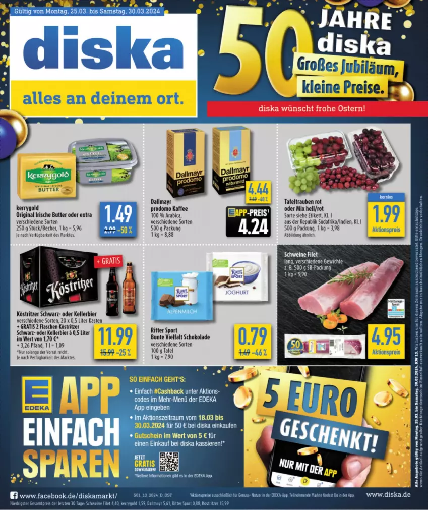 Aktueller Prospekt Diska - von 25.03 bis 30.03.2024 - strona 1 - produkty: aktionspreis, angebot, angebote, Becher, bier, butter, eis, elle, filet, gin, irische butter, kaffee, kellerbier, kerrygold, köstritzer, nuss, prodomo, reis, ritter, ritter sport, schoko, schokolade, schwein, schweine, Sport, tafeltrauben, Ti, Tiere, trauben, wein, weine