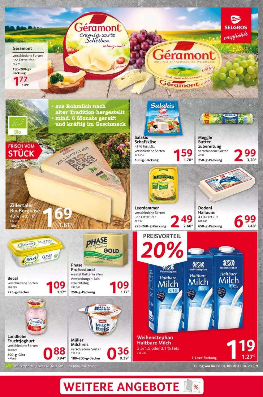 Aktueller Prospekt Selgros - Food - von 06.04 bis 12.04.2023 - strona 9 - produkty: becel, Becher, butter, eis, frucht, fruchtjoghurt, Halloumi, haltbare milch, joghur, joghurt, Käse, landliebe, leerdammer, meggle, milch, milchreis, Müller, preisvorteil, reis, ritter, salakis, schafskäse, weihenstephan