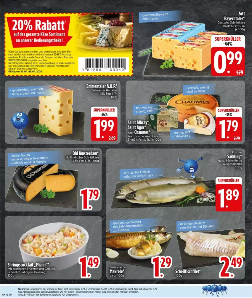 Aktueller Prospekt Edeka - Prospekte - von 13.04 bis 18.04.2026 - strona 16 - produkty: Abtei, chaumes, cocktail, dressing, eis, emmentaler, früchte, früchten, holländischer schnittkäse, Käse, Makrele, reis, rel, Saibling, schnittkäse, tee, Ti, tisch, und gemüse, ZTE