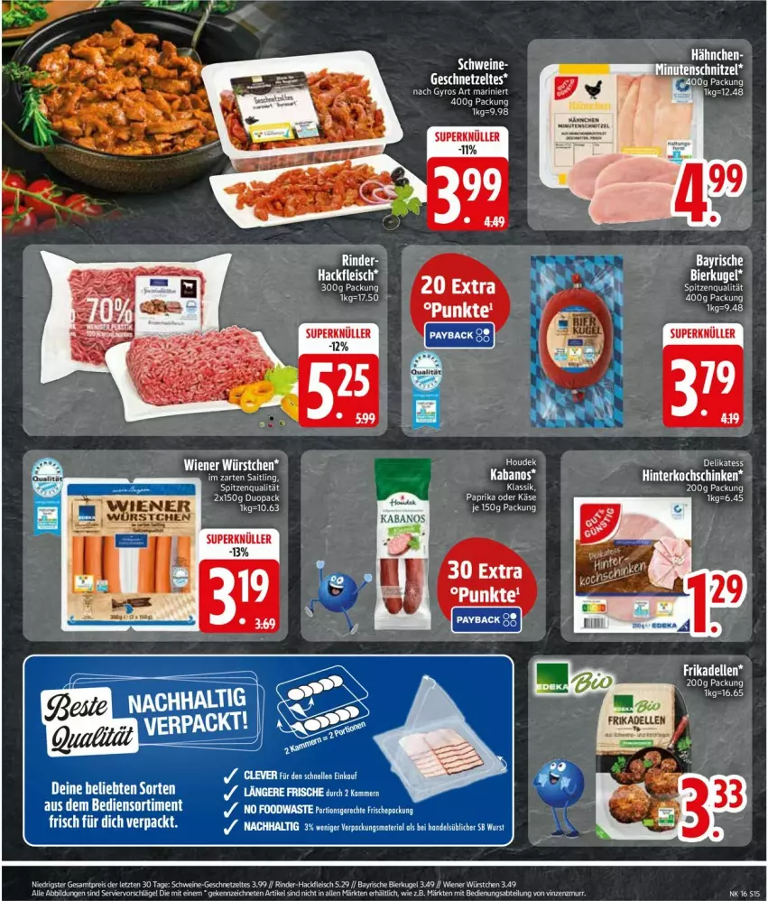 Aktueller Prospekt Edeka - Prospekte - von 13.04 bis 18.04.2026 - strona 17 - produkty: bio, eis, erde, fleisch, hackfleisch, hinterkochschinken, HP, im zarten saitling, kabanos, Käse, kochschinken, paprika, rind, rinder, rinder-hackfleisch, schinken, spitzenqualität, Ti, wiener, wiener würstchen, wurst, würstchen, ZTE
