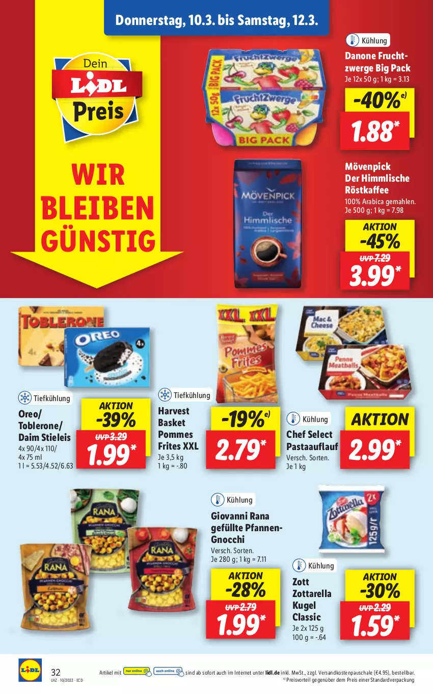 Aktueller Prospekt Lidl - Aktionsprospekt - von 07.03 bis 12.03.2022 - strona 32 - produkty: daim, danone, danone fruchtzwerge, eis, frucht, fruchtzwerge, giovanni rana, gnocchi, kaffee, Kugel, mövenpick, ndk, oreo, pasta, pfanne, pfannen, pommes, Pommes Frites, preisvorteil, Rana, reis, rel, röstkaffee, Schal, Schale, stieleis, Ti, toblerone, zott, zottarella