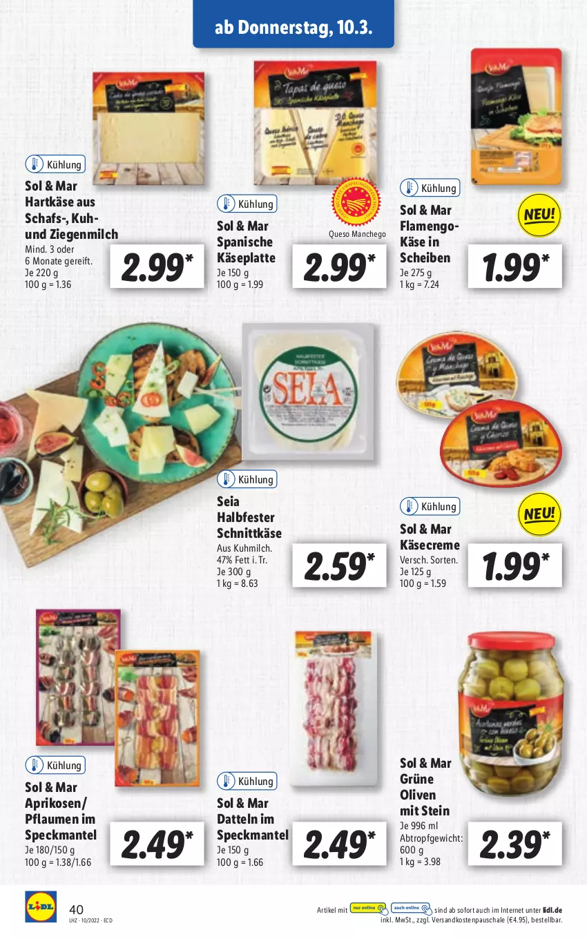 Aktueller Prospekt Lidl - Aktionsprospekt - von 07.03 bis 12.03.2022 - strona 40 - produkty: aprikose, aprikosen, creme, Datteln, grüne oliven, halbfester schnittkäse, hartkäse, Käse, latte, Manchego, Mantel, milch, ndk, olive, oliven, pflaume, pflaumen, Schal, Schale, schnittkäse, Speck, Ti, uhu