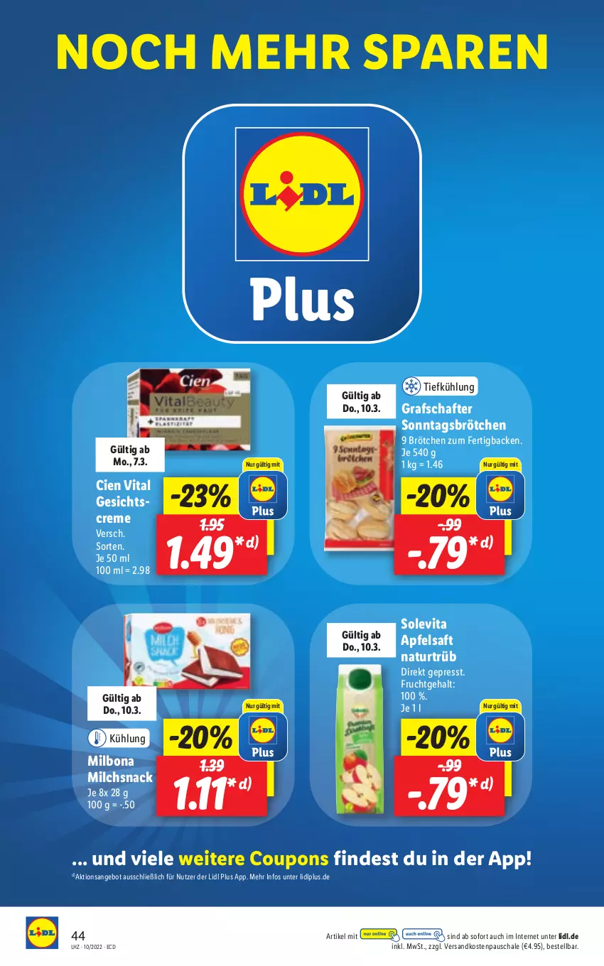 Aktueller Prospekt Lidl - Aktionsprospekt - von 07.03 bis 12.03.2022 - strona 44 - produkty: angebot, apfel, apfelsaft, Bona, brötchen, Cien, coupon, coupons, creme, frucht, Gesichtscreme, grafschafter, Milbona, milch, natur, ndk, saft, Schal, Schale, snack, Sonntagsbrötchen, Ti, vita