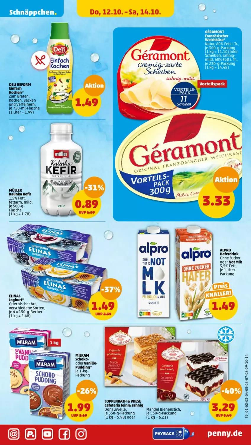 Aktueller Prospekt Penny - Prospekte - von 09.10 bis 14.10.2023 - strona 31 - produkty: alpro, Becher, braten, coppenrath, elle, flasche, Käse, Kefir, mandel, milram, Müller, natur, pudding, Ria, schoko, Ti, vanille, weichkäse, zucker