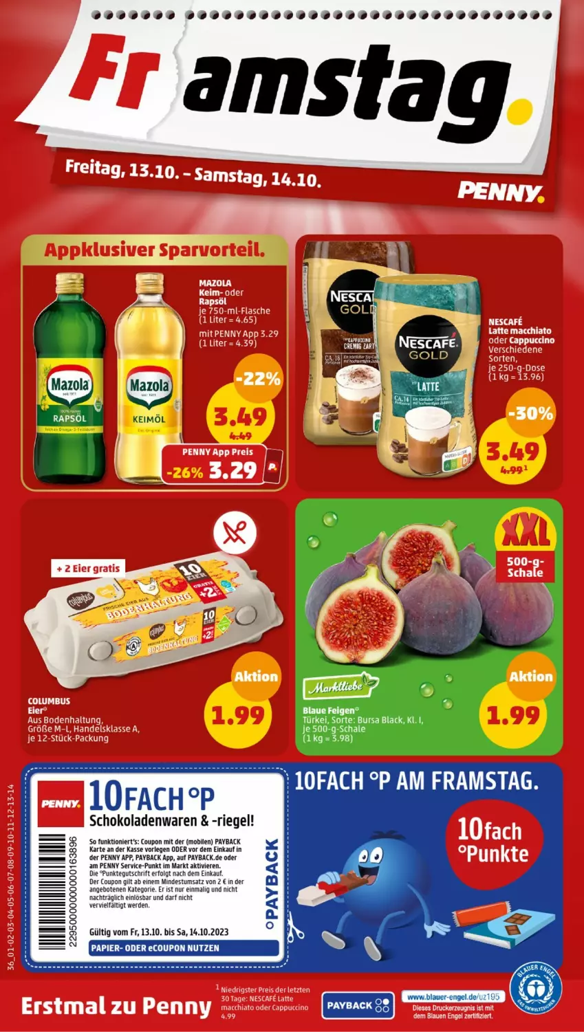 Aktueller Prospekt Penny - Prospekte - von 09.10 bis 14.10.2023 - strona 38 - produkty: angebot, angebote, auer, coupon, Engel, erde, Feigen, HDD, keimöl, lack, LG, mazola, papier, payback, rapsöl, riegel, schoko, schokolade, schokoladen, Ti