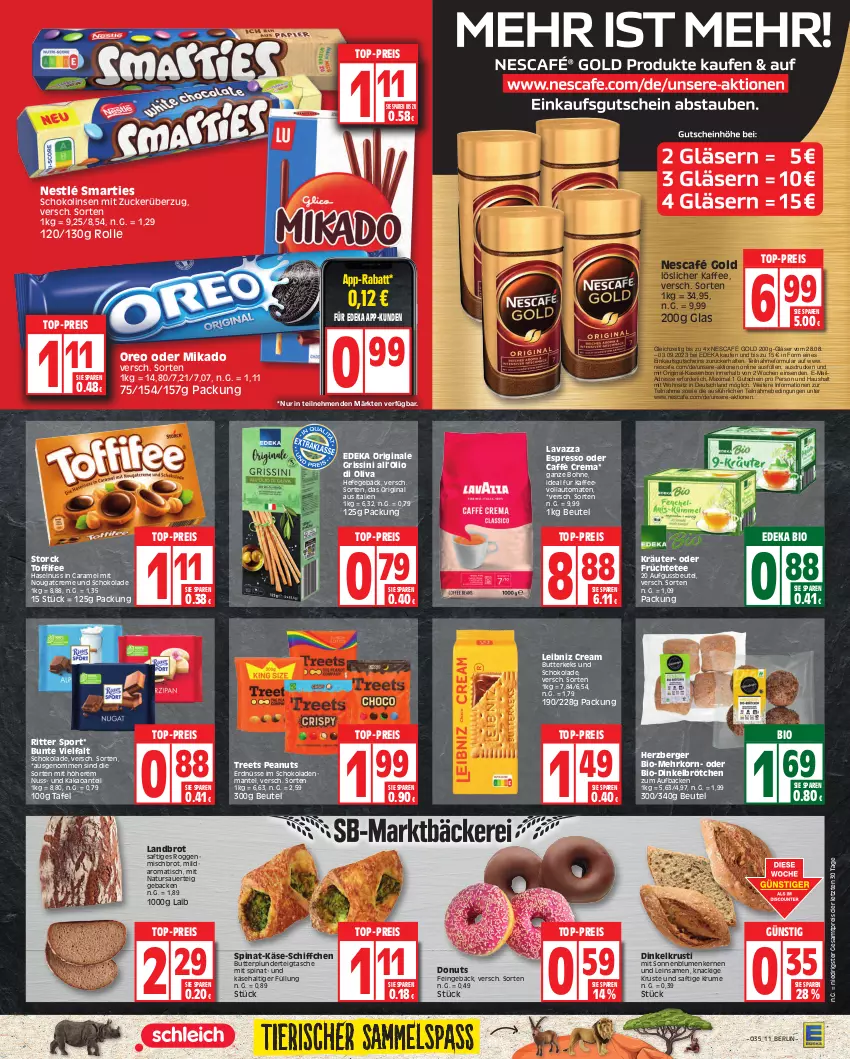 Aktueller Prospekt Edeka - Angebote der Woche - von 28.08 bis 02.09.2023 - strona 11 - produkty: auer, auto, Berger, beutel, bio, blume, blumen, bohne, brot, brötchen, butter, butterkeks, caffè crema, caramel, creme, deka, di oliva, dinkelbrötchen, Donut, donuts, edeka bio, eis, erdnüsse, espresso, espresso oder, früchte, Früchtetee, geback, gin, Gläser, grissini, gutschein, haselnuss, Hefe, herzberger, kaffee, kaffeevollautomat, kaffeevollautomaten, kakao, Käse, keks, korn, kräuter, lavazza, leibniz, linsen, löslicher kaffee, Mantel, mikado, natur, Nescafé, nescafe, nescafé gold, nestlé, Nougatcreme, nuss, oreo, Plunder, reis, ritter, ritter sport, rum, saft, Schiffchen, schoko, schokolade, schokoladen, Schokolinsen, smarties, sonnenblume, sonnenblumen, Sonnenblumenkerne, sonnenblumenkernen, spinat, Sport, storck, Tasche, tee, Ti, tisch, toffifee, tomate, tomaten, top-preis, vollautomaten, ZTE, zucker