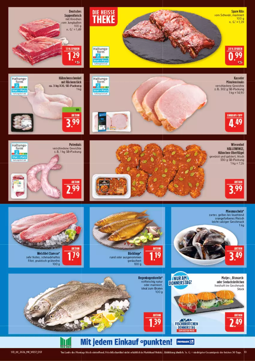 Aktueller Prospekt Marktkauf - Prospekt - von 25.10 bis 31.10.2026 - strona 13 - produkty: bismarck, braten, brötchen, eis, elle, filet, fisch, fleisch, forelle, frischfisch, gewürz, hähnchenschenkel, henkel, ideal zum braten, jungbullen, kasseler, lachs, Leuchte, leuchten, mac, minutensteaks, Muscheln, natur, orange, pute, reis, rel, salz, schenkel, schwein, spare ribs, steak, steaks, suppe, suppen, Ti, tisch, wein, Wels, wiesenhof, ZTE