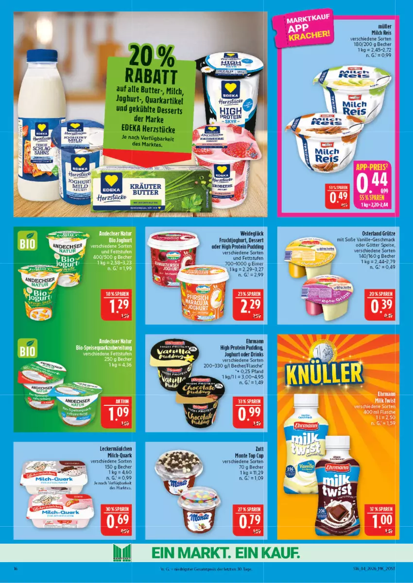 Aktueller Prospekt Marktkauf - Prospekt - von 25.10 bis 31.10.2026 - strona 16 - produkty: Becher, bio, butter, deka, dessert, desserts, drink, drinks, ehrmann, eimer, eis, flasche, frucht, fruchtjoghurt, grütze, joghur, joghurt, leckermäulchen, mac, milch, monte, Müller, pudding, quark, reis, Soße, tee, Ti, vanille, Yo, zott, Zott Monte, ZTE