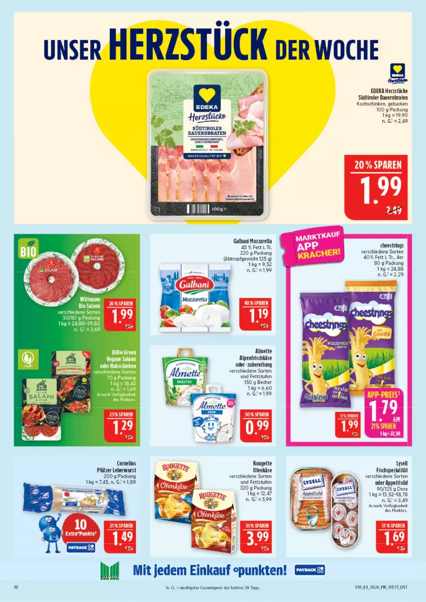 Aktueller Prospekt Marktkauf - Prospekt - von 25.10 bis 31.10.2026 - strona 18 - produkty: alpenfrischkäse, auer, Bau, Bauer, Becher, braten, deka, eis, fisch, frischkäse, geback, Käse, kochschinken, leberwurst, lysell, mozzarella, Ofen, Ofenkäse, Rauch, reis, rel, ring, rouge, rougette, schinken, String, südtiroler, Ti, wurst, ZTE