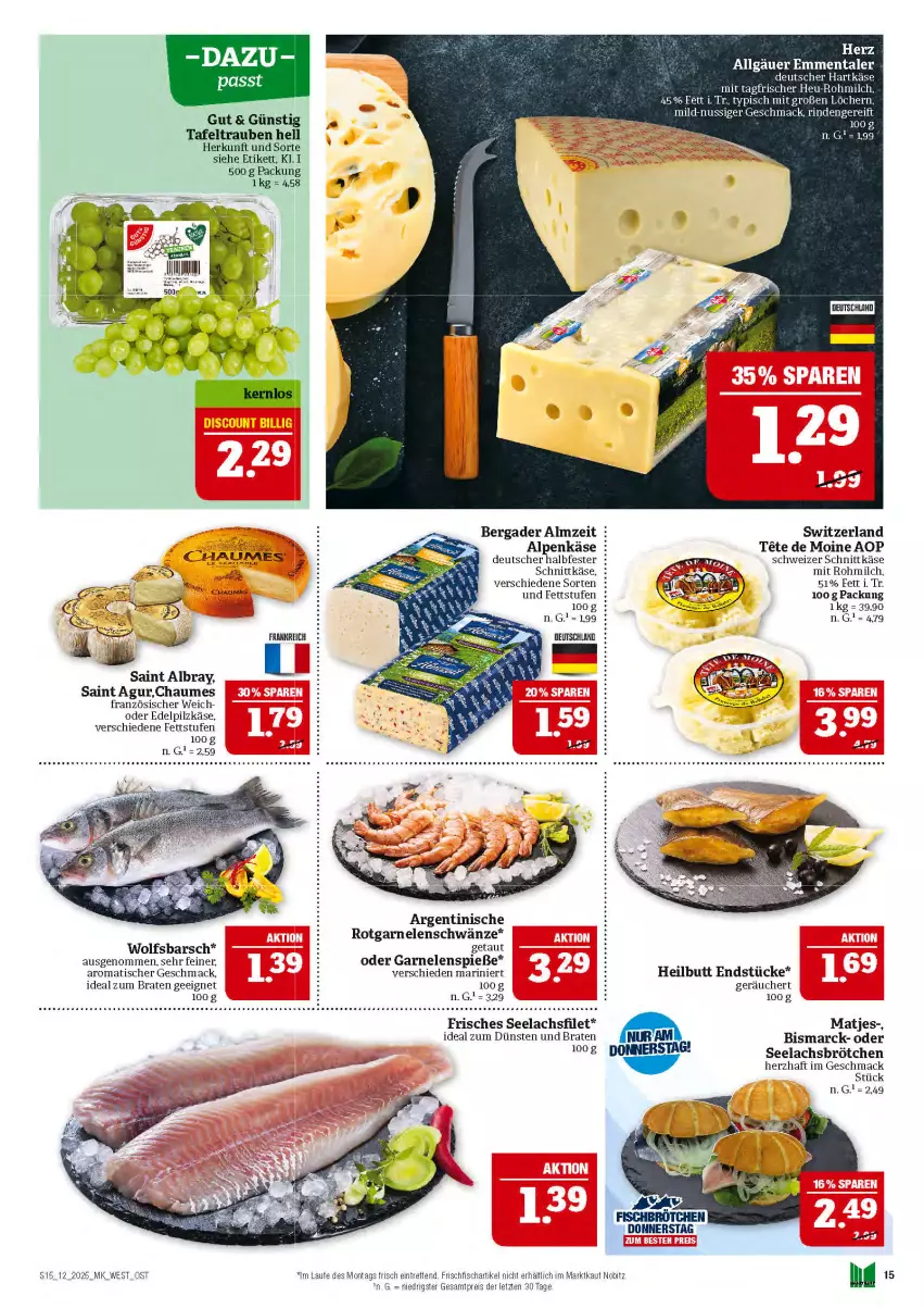 Aktueller Prospekt Marktkauf - Prospekt - von 16.03 bis 22.03.2025 - strona 15 - produkty: albray, bergader, bismarck, braten, brötchen, chaumes, eis, emmentaler, filet, fisch, frischfisch, garnelen, halbfester schnittkäse, hartkäse, Heu, ideal zum braten, Käse, lachs, lachsfilet, LG, mac, matjes, milch, nuss, reis, rind, Saint Agur, saint albray, schnittkäse, schweizer schnittkäse, seelachsfilet, tafeltrauben, Ti, tisch, trauben, wolfsbarsch, ZTE