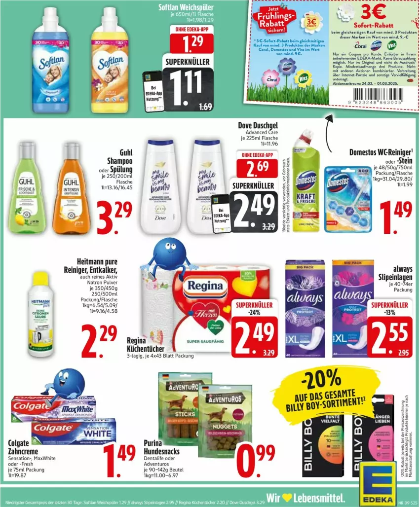 Aktueller Prospekt Edeka - Prospekte - von 24.02 bis 01.03.2025 - strona 25 - produkty: adventuros, Alwa, Always, beutel, colgate, creme, deka, domestos, dove, duschgel, entkalker, flasche, Guhl, heitmann, hundesnack, hundesnacks, küche, Küchen, küchentücher, LG, purina, reiniger, slip, slipeinlagen, snack, snacks, sofort-rabatt, spülung, Ti, tücher, zahncreme