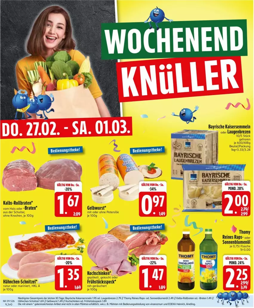 Aktueller Prospekt Edeka - Prospekte - von 24.02 bis 01.03.2025 - strona 26 - produkty: beutel, blume, blumen, blumenöl, braten, flasche, Frühstücksspeck, Kaiser, Kaisersemmel, kochschinken, natur, petersilie, rollbraten, schinken, schnitzel, Semmel, sonnenblume, sonnenblumen, sonnenblumenöl, Speck, thomy, Ti, tuc, wurst, ZTE