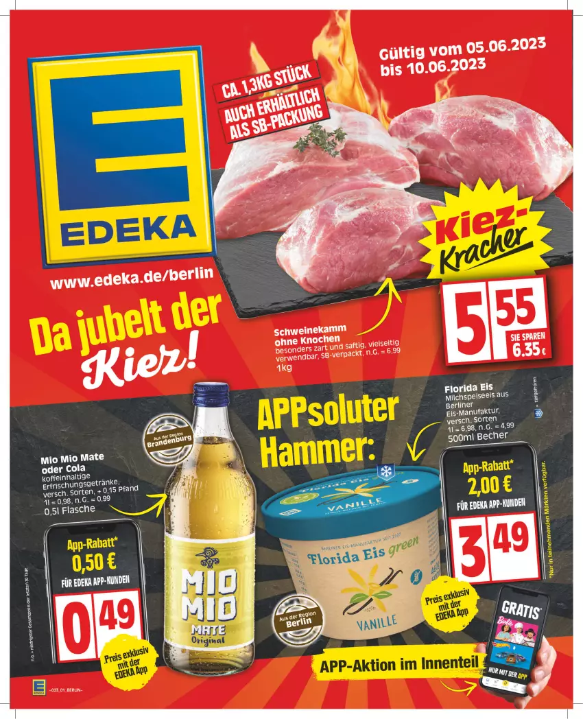 Aktueller Prospekt Edeka - Angebote der Woche - von 05.06 bis 10.06.2023 - strona 1 - produkty: cola, deka, eis, erfrischungsgetränk, Faktu, flasche, getränk, milch, reis, rwe, saft, tee, Ti, ZTE