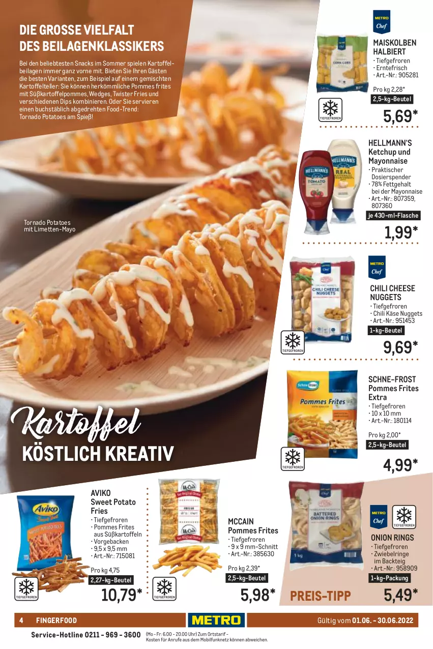 Aktueller Prospekt Metro - Lieferservice aktuell - von 01.06 bis 30.06.2022 - strona 4 - produkty: beutel, bier, buch, chili, dip, eis, elle, flasche, geback, ilag, kartoffel, kartoffeln, Käse, ketchup, limette, limetten, mais, mayonnaise, mccain, Mett, metten, nuggets, pommes, Pommes Frites, potatoes, reis, Ria, ring, snack, snacks, Spiele, Süßkartoffeln, teller, Ti, tisch, uhr, wedges, Yo, zwiebel