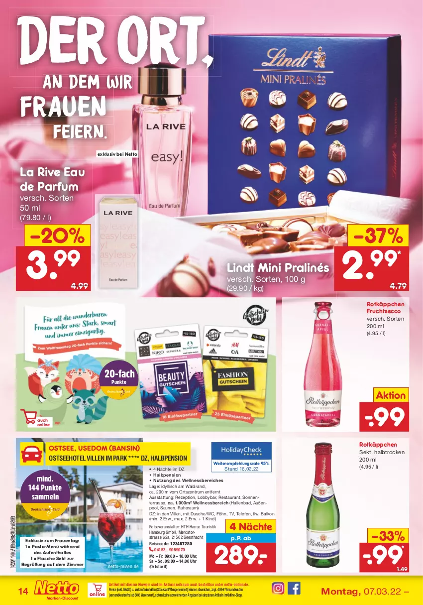 Aktueller Prospekt Netto Marken-Discount - Filial-Angebote - von 07.03 bis 12.03.2022 - strona 14 - produkty: Bad, dusche, Eau de parfum, ecco, eier, eis, ente, flasche, frucht, fruchtsecco, La Rive, lindt, mini pralinés, ndk, parfum, pasta, pool, reis, reiseveranstalter, rezept, rotkäppchen, rum, sekt, telefon, Ti, uhr, versandkostenfrei, wellnessbereich