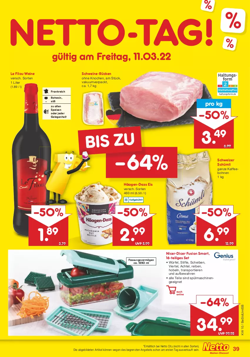 Aktueller Prospekt Netto Marken-Discount - Filial-Angebote - von 07.03 bis 12.03.2022 - strona 39 - produkty: angebot, bohne, bohnen, eis, häagen-dazs, kaffee, kaffeebohnen, rotwein, schwein, schweine, Sport, spülmaschinen, stifte, Ti, Tiere, wein, weine, würfel, ZTE