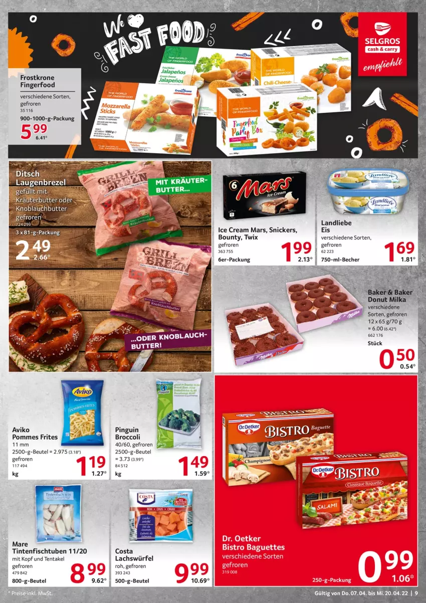 Aktueller Prospekt Selgros - Food - von 07.04 bis 20.04.2022 - strona 9 - produkty: Becher, beutel, bounty, broccoli, eis, fisch, krone, lachs, landliebe, mars, milka, pingui, pommes, Pommes Frites, snickers, Ti, twix, würfel