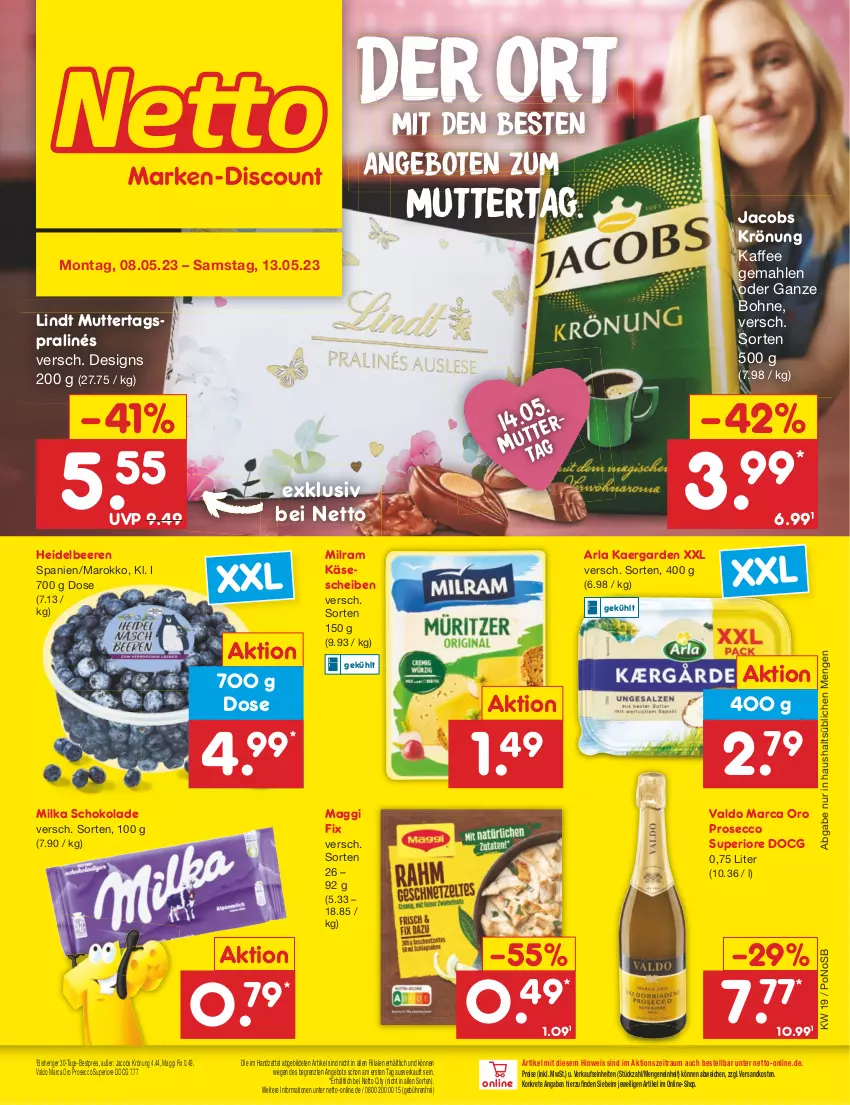 Aktueller Prospekt Netto Marken-Discount - Filial-Angebote - von 08.05 bis 13.05.2023 - strona 1 - produkty: angebot, angebote, arla, beere, beeren, bestpreis, bohne, ecco, eis, heidelbeere, heidelbeeren, jacobs, jacobs krönung, kaffee, Käse, käsescheiben, lindt, maggi, maggi fix, milka, milka schokolade, milram, ndk, prosecco, reis, schoko, schokolade, Ti, valdo, ZTE