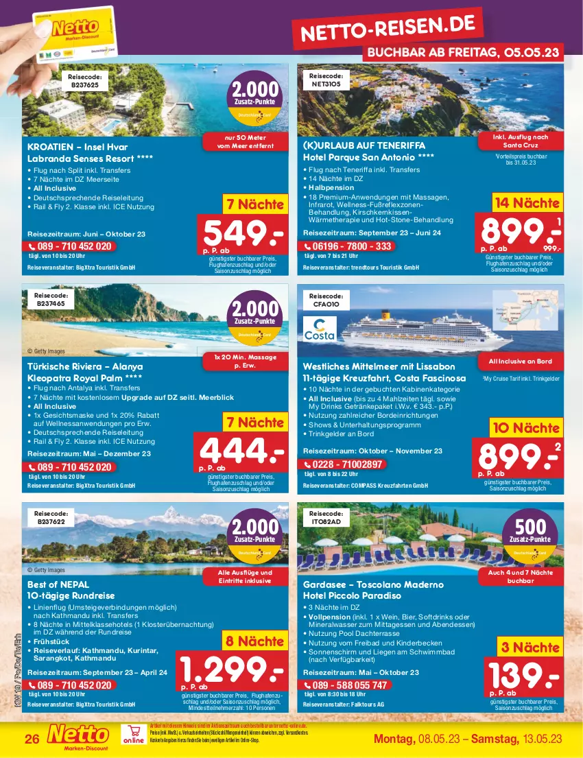 Aktueller Prospekt Netto Marken-Discount - Filial-Angebote - von 08.05 bis 13.05.2023 - strona 26 - produkty: Alwa, Bad, bier, buch, cin, cola, drink, drinks, eis, Gesichtsmaske, getränk, getränke, Kinder, kirsch, kissen, kreuzfahrten, labranda, Liege, Maske, mineralwasser, ndk, pool, pril, reis, reiseveranstalter, reiseverlauf, sonnenschirm, Ti, trendtours touristik gmbh, uhr, vorteilspreis, wasser, wein