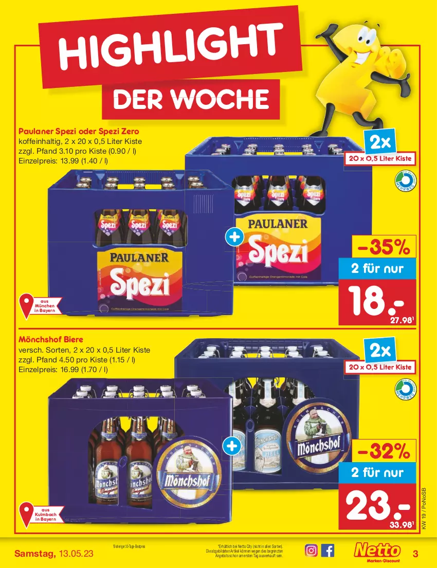 Aktueller Prospekt Netto Marken-Discount - Filial-Angebote - von 08.05 bis 13.05.2023 - strona 3 - produkty: angebot, bestpreis, bier, Biere, eis, mönchshof, Paula, paulaner, reis, Spezi, Ti, ZTE