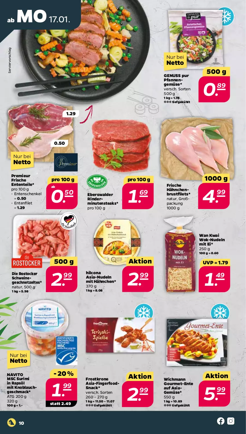 Aktueller Prospekt Netto - Angebote ab Montag - von 17.01 bis 22.01.2022 - strona 10 - produkty: brustfilet, ente, Entenschenkel, filet, filets, Frische Hähnchen, geschnetzeltes, hähnchenbrust, hähnchenbrustfilet, henkel, hilcona, knoblauch, krone, mac, minutensteaks, mit knoblauch, natur, nudel, nudeln, nuss, pfanne, pfannen, rapsöl, rind, rinder, Rostocker, schenkel, schwein, schweine, snack, steak, steaks, Ti, wein, weine, wok, Zelt