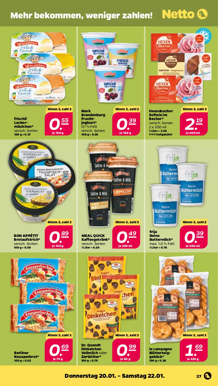 Aktueller Prospekt Netto - Angebote ab Montag - von 17.01 bis 22.01.2022 - strona 27 - produkty: aufstrich, Becher, beko, berliner, blätterteig, brot, brotaufstrich, butter, buttermilch, eis, frischli, frucht, fruchtjoghurt, getränk, joghur, joghurt, kaffee, milch, reine buttermilch, Ti, vollmilch