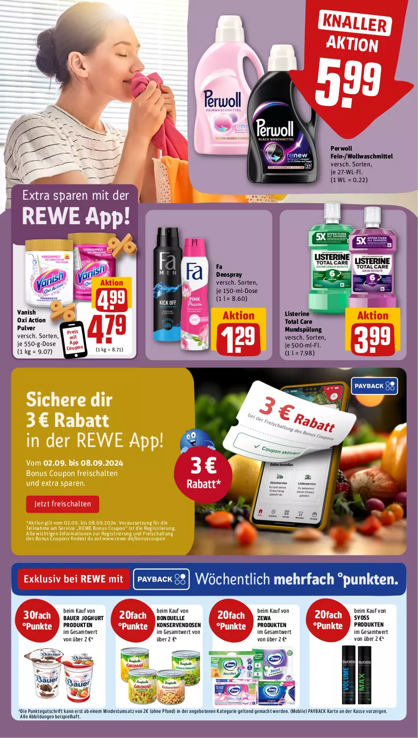 Aktueller Prospekt Rewe - Prospekte - von 02.09 bis 07.09.2024 - strona 18 - produkty: angebot, angebote, auer, Bau, Bauer, bonduelle, coupon, coupons, deo, deospray, eis, elle, erde, joghur, joghurt, Konserven, listerine, mac, mundspülung, oxi action, payback, perwoll, reis, Schal, spülung, syoss, Ti, total care, vanish, vanish oxi action, waschmittel, Yo, zewa