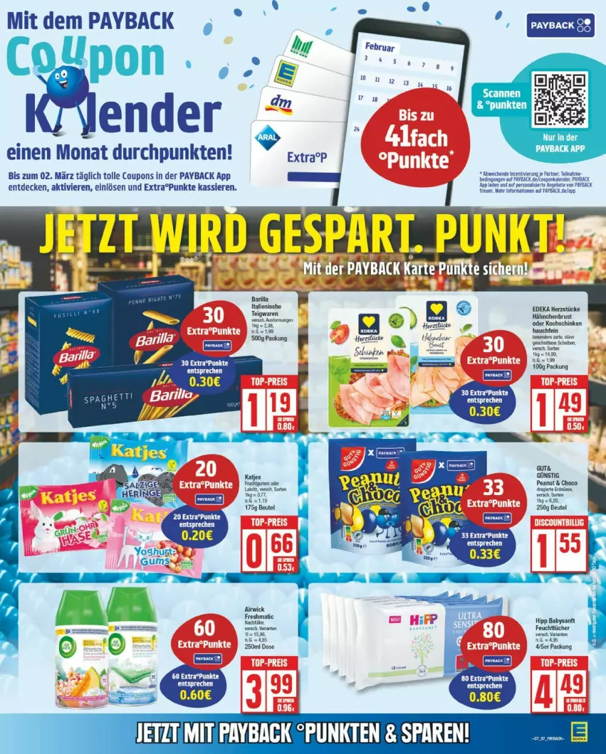 Aktueller Prospekt Edeka - Prospekte - von 10.02 bis 15.02.2025 - strona 11 - produkty: angebot, angebote, barilla, beutel, coupon, coupons, decke, deka, enders, feuchttücher, hähnchenbrust, hipp, HP, kochschinken, payback, Persona, schinken, Ti, tücher