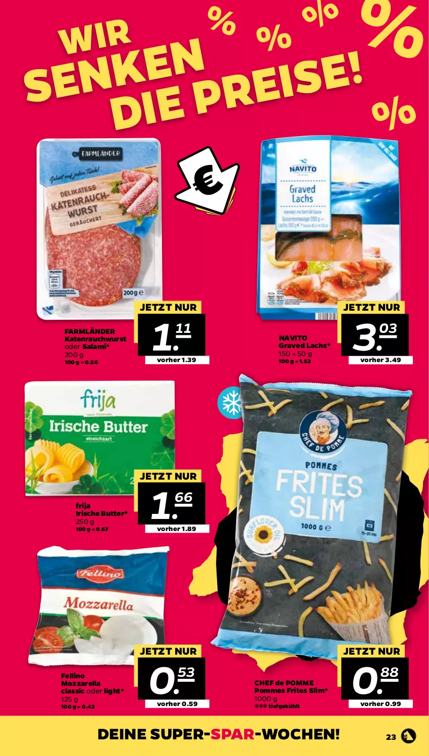 Aktueller Prospekt Netto - Angebote ab Montag - von 24.01 bis 29.01.2022 - strona 23 - produkty: butter, Graved Lachs, irische butter, lachs, mozzarella, pommes, Pommes Frites, Rauch, rel, salami, Ti, wurst