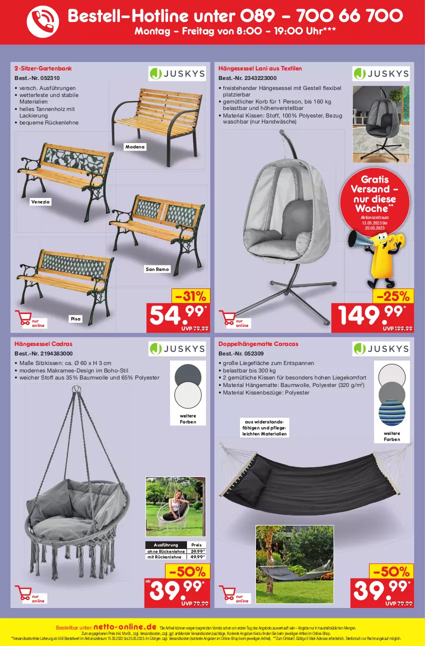 Aktueller Prospekt Netto Marken-Discount - Filial-Angebote - von 15.05 bis 20.05.2023 - strona 47 - produkty: angebot, Bank, Bau, baumwolle, eis, elle, Garten, gartenbank, hängematte, hängesessel, Holz, kissen, korb, lack, Liege, Mode, ndk, nerf, reis, Ria, rückenlehne, sessel, sitzkissen, telefon, Ti, uhr, versandkostenfrei, wolle, ZTE