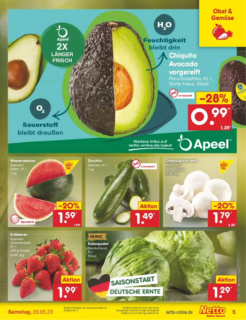 Aktueller Prospekt Netto Marken-Discount - Filial-Angebote - von 15.05 bis 20.05.2023 - strona 5 - produkty: angebot, asti, avocado, beere, beeren, bestpreis, champignon, champignons, chiquita, eis, eisbergsalat, erdbeere, erdbeeren, melone, obst, reis, salat, Schal, Schale, Ti, wasser, wassermelone, ZTE, zucchini